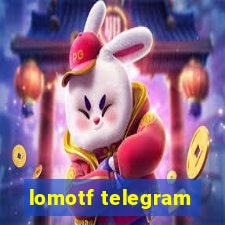 lomotf telegram